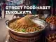 street food habit in kolkata